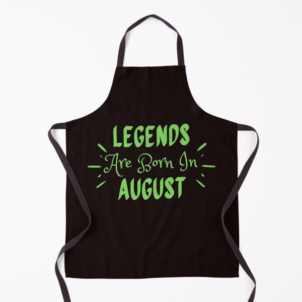 Item preview, Legends Are Born In August designed and sold by MariesDesigns11.