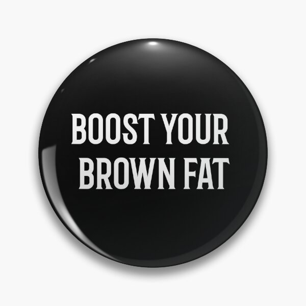 Item preview, Boost your brown fat designed and sold by hayleycs.