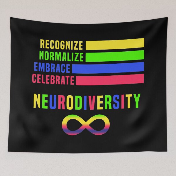 Item preview, Recognize Normalize Embrace Neurodiversity  designed and sold by Color-Sparkle.