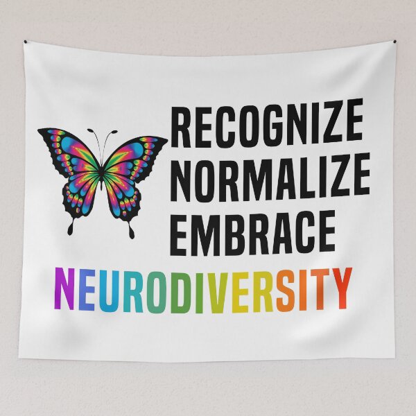 Item preview, Recognize Normalize Embrace Neurodiversity designed and sold by Color-Sparkle.