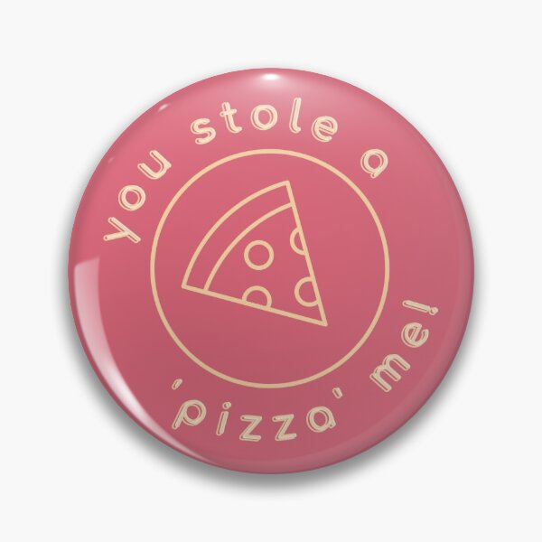 Item preview, You stole a 'pizza' me! designed and sold by dminimalism.