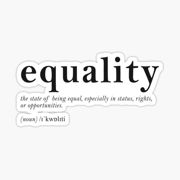 Item preview, Equality designed and sold by rogue-design.