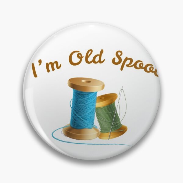 Item preview, I’m Old Spool designed and sold by designbyjodyb.