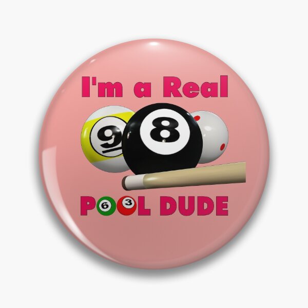 Item preview, I'm a Real Pool Dude! designed and sold by captainpeter.
