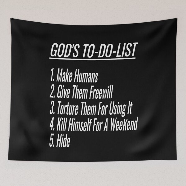Item preview, Gods To Do List - Funny Atheist Humor Atheism Joke Quote designed and sold by Atheist In The Cloth.