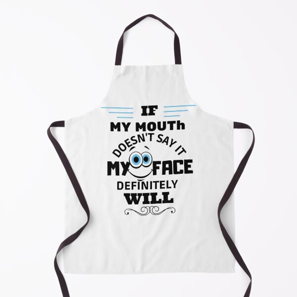 Item preview, If my mouth doesn't say it my face definitely will designed and sold by Artsy Aura ⭐⭐⭐⭐⭐ .