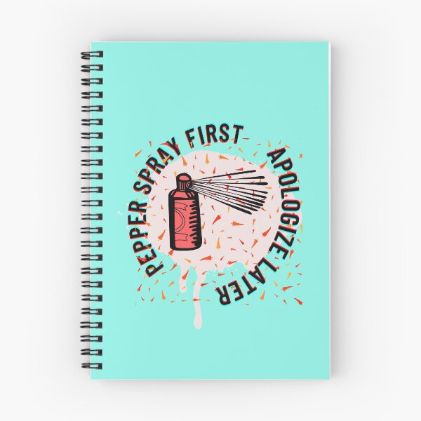 Item preview, Pepper Spray First apologize later -Funny sarcastic designed and sold by Red-ElYoubi.