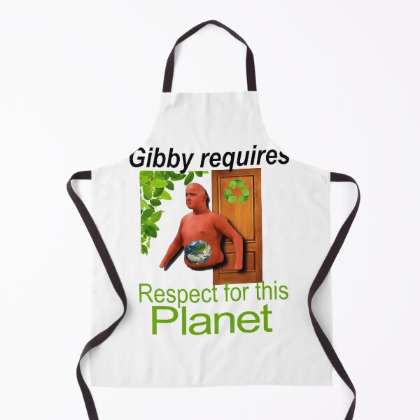 Item preview, Gibby Requires Respect For This Planet Funny designed and sold by BetterLeo.