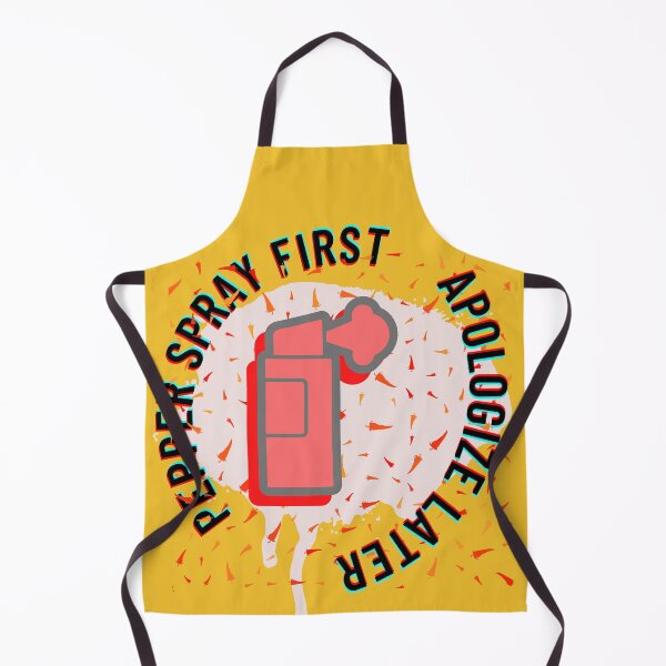 Item preview, Pepper Spray First apologize later -Funny sarcastic designed and sold by Red-ElYoubi.