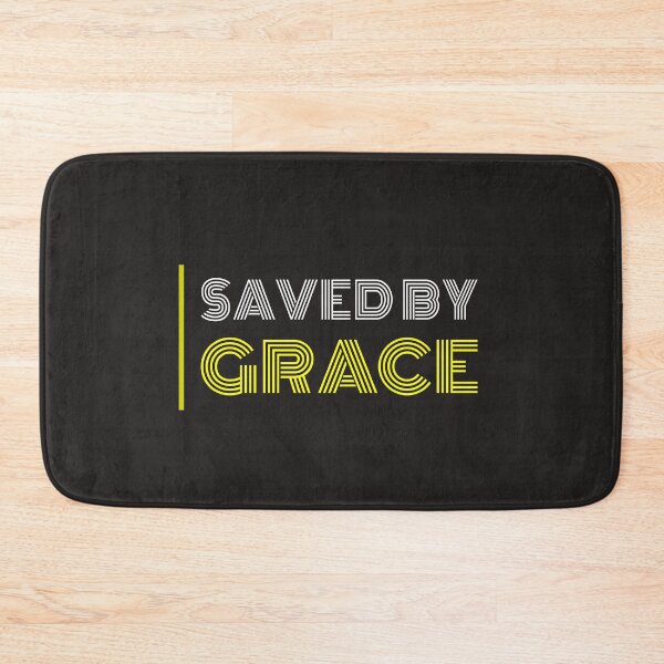 Item preview, Saved By Grace designed and sold by AscendMerch.