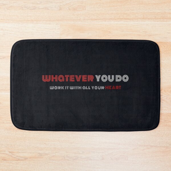 Item preview, Whatever You Do Work It With All Your Heart designed and sold by AscendMerch.
