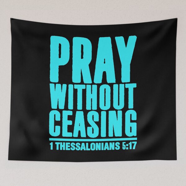 Item preview, 1 Thessalonians 5:17 designed and sold by plushism.