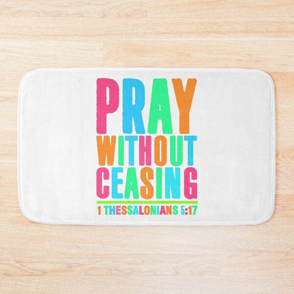 Item preview, 1 Thessalonians 5:17 designed and sold by plushism.