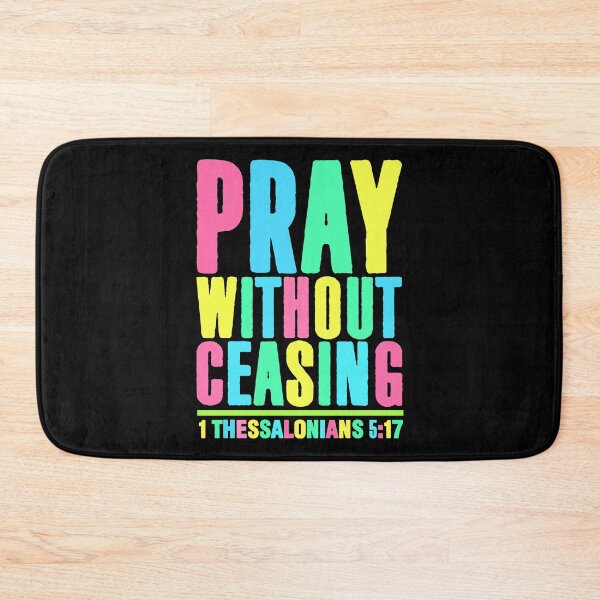 Item preview, 1 Thessalonians 5:17 Pray Without Ceasing designed and sold by plushism.