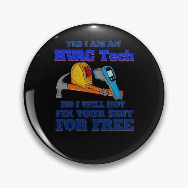 Item preview, HVAC Tech Will Not Fix For Free Technician Tools designed and sold by tarek25.