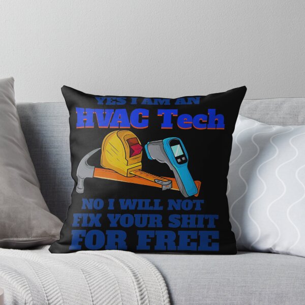 Item preview, HVAC Tech Will Not Fix For Free Technician Tools designed and sold by tarek25.