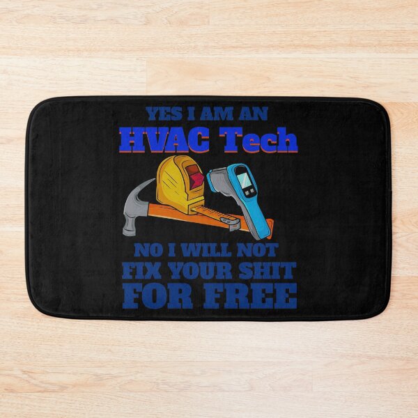 Item preview, HVAC Tech Will Not Fix For Free Technician Tools designed and sold by tarek25.