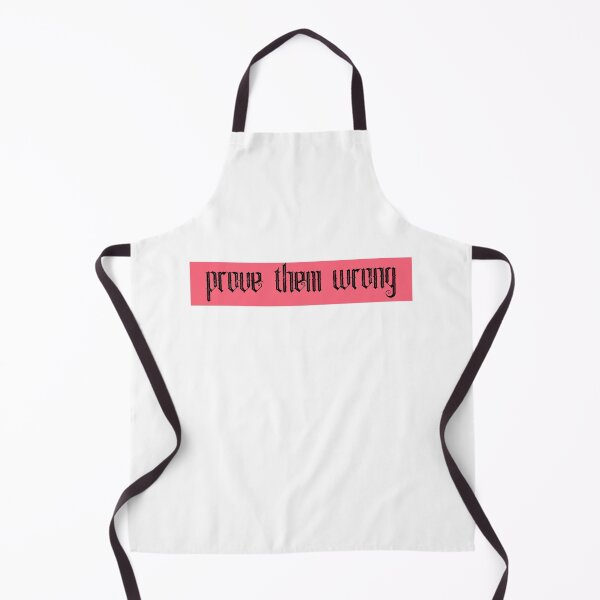 Item preview, prove them wrong designed and sold by Tanja Nikolic.