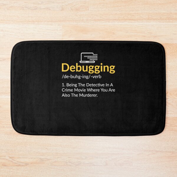 Item preview, Software Developer Debugging Funny Quote designed and sold by Silver Medal.