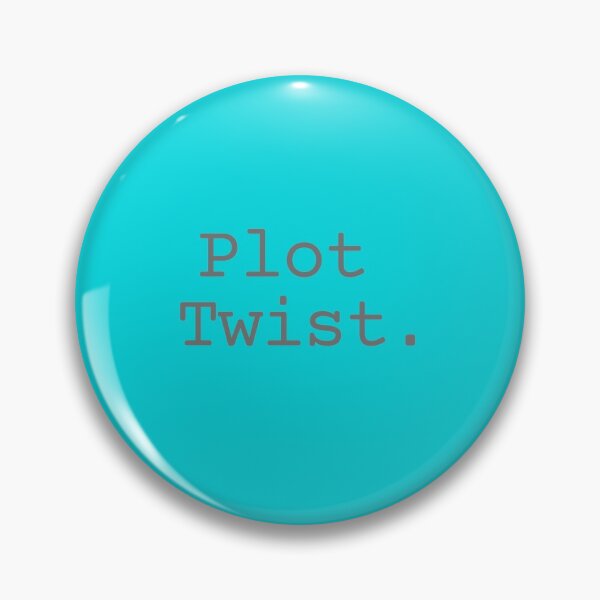 Item preview, Plot Twist. designed and sold by SamAtLounge.