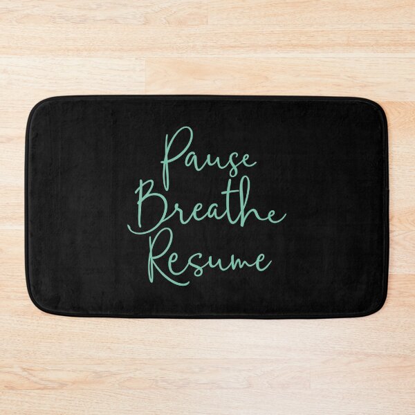 Item preview, Pause. Breathe. Resume. v.2 designed and sold by x1brett.
