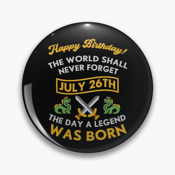 Item preview, July 26th The Day A Legend Was Born Dragons And Swords Design (Light) designed and sold by Graograman.