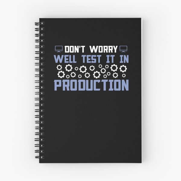 Item preview, Don't Worry We'll Test It In Production designed and sold by Silver Medal.