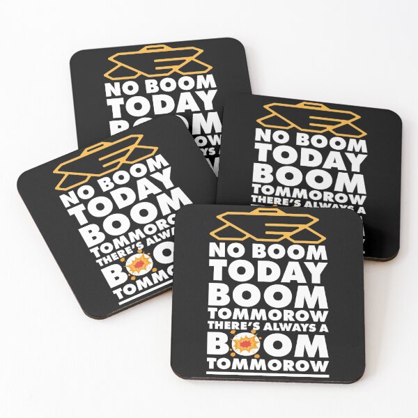 Item preview, No Boom Today, Boom Tomorrow, Theres Always a Boom Tomorrow designed and sold by McPod.