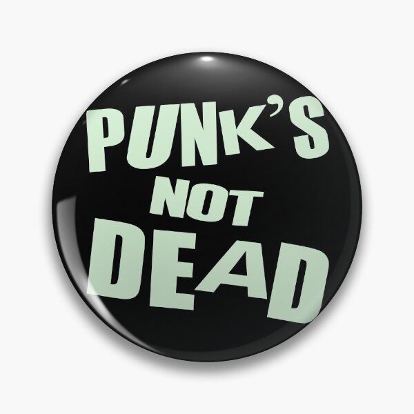 Item preview, PUNK'S NOT DEAD designed and sold by Paparaw.