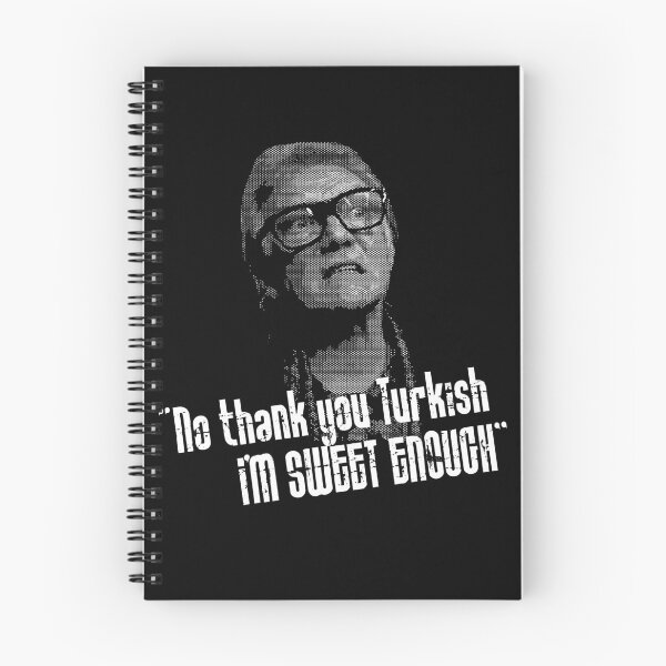 Item preview, No Thankyou Turkish, I'm Sweet Enough Quote designed and sold by Meta Cortex.