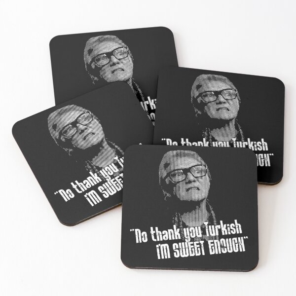 Item preview, No Thankyou Turkish, I'm Sweet Enough Quote designed and sold by McPod.