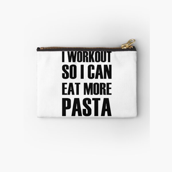 Item preview, I Workout So I Can Eat More Pasta designed and sold by IzzyTheWizz.