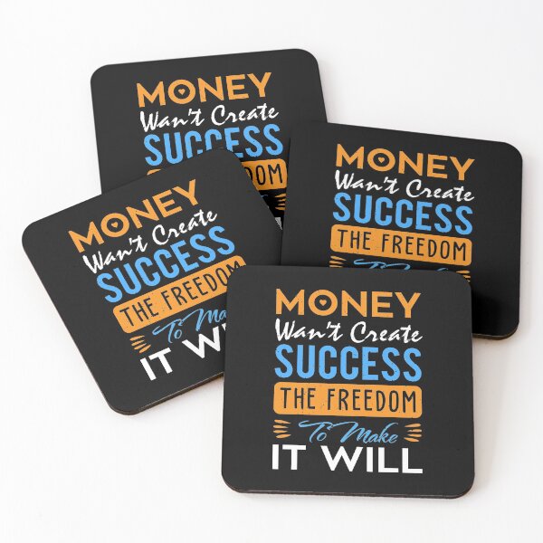 Item preview, Money wan't create success the freedom to make it will. Text quote for successful peoples designed and sold by SLSandaruwan.
