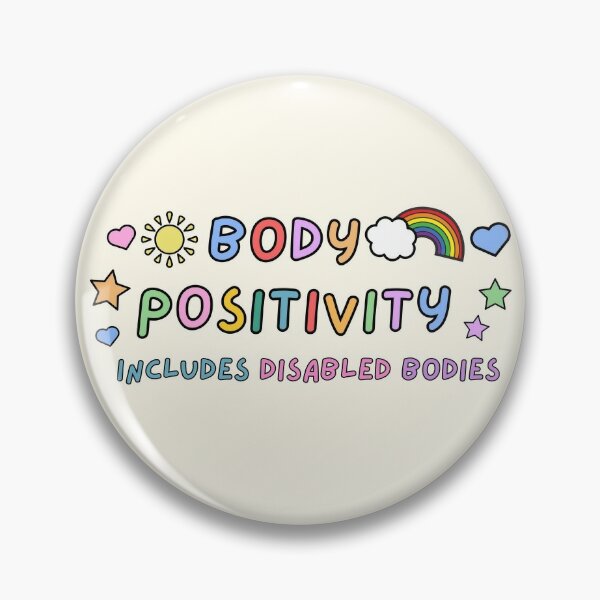 Body Positive Pins and Buttons for Sale