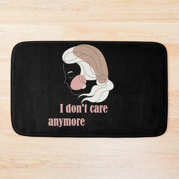Item preview, I don't care anymore quotes design  designed and sold by store-nono.