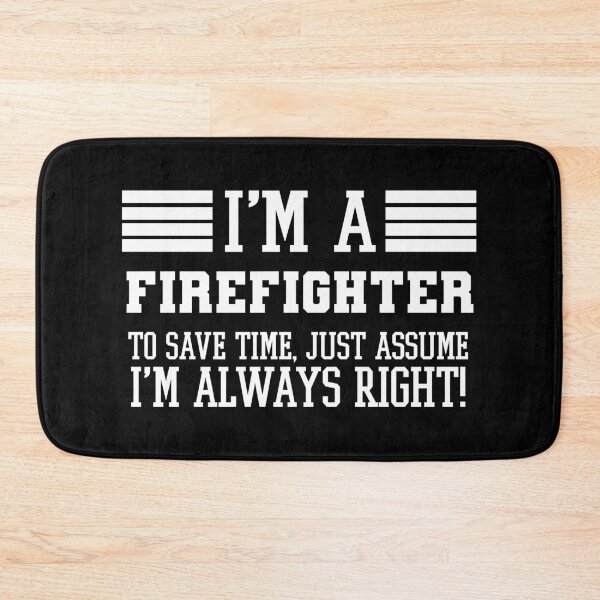 Item preview, Firefighter Gift, I'm A Firefighter To Save Time Just Assume I'm Always Right Gift For Funny Coworker Boss Mug Gift designed and sold by Orange Pieces.