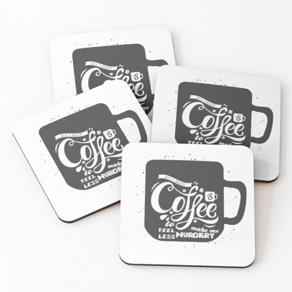 Item preview, Coffee make me feel less murdery designed and sold by Kawabijutsu21.