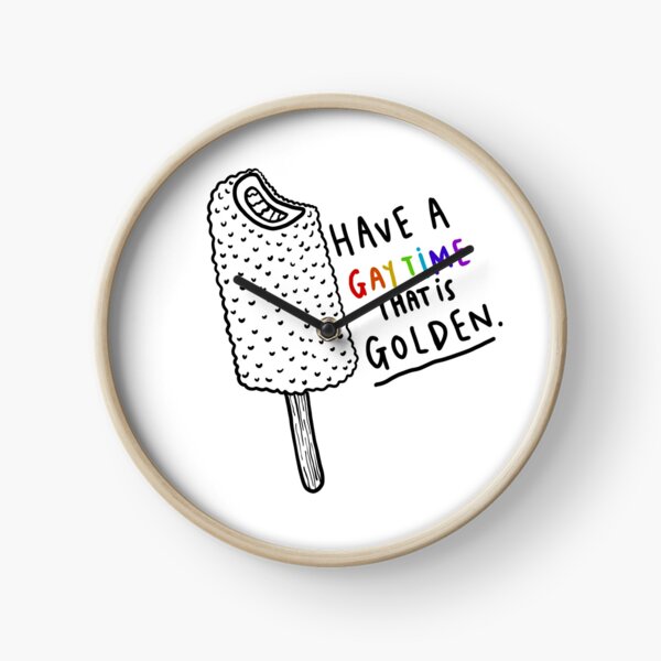 Golden Gaytime | Have a GAYtime that is GOLDEN Clock