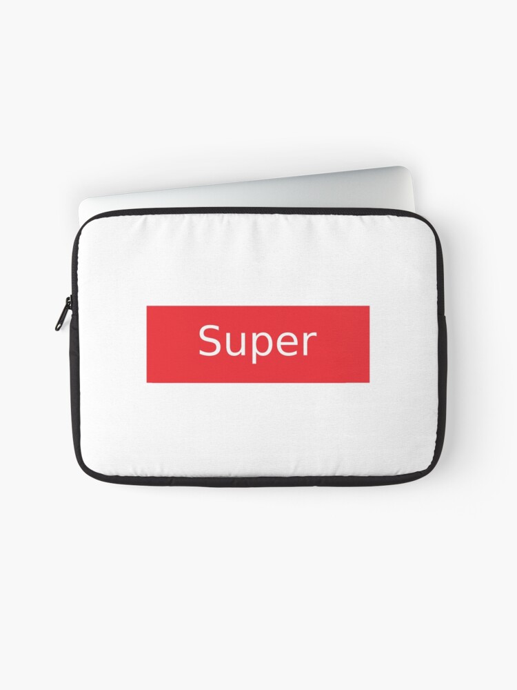 SUPER super! Laptop Sleeve for Sale by MroubStore