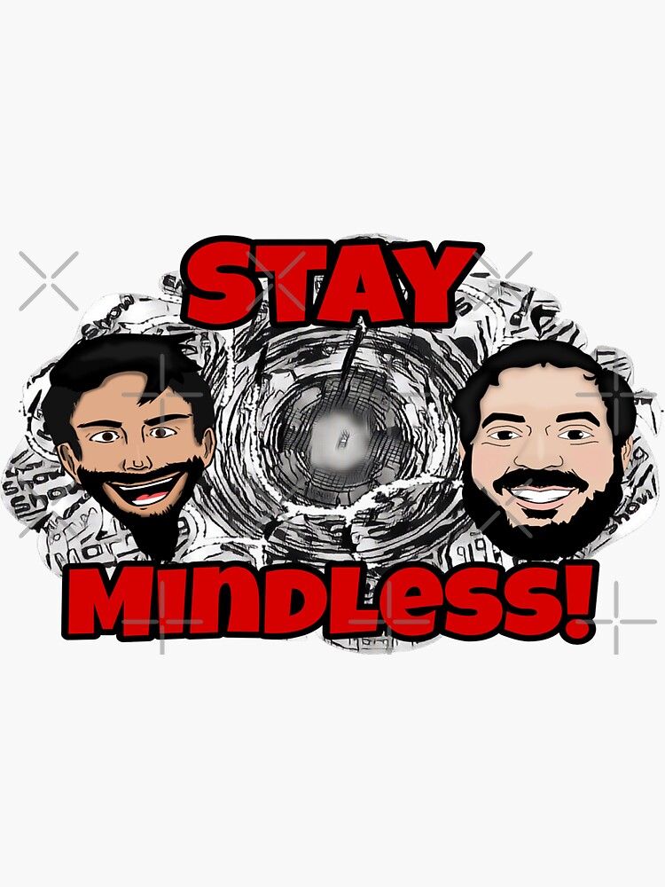 Black and White Stay Mindless by Mindless-Merch