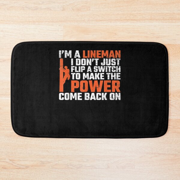 Item preview, I Don't Just Flip A Switch To Power Come Back On Lineman designed and sold by zpruby.