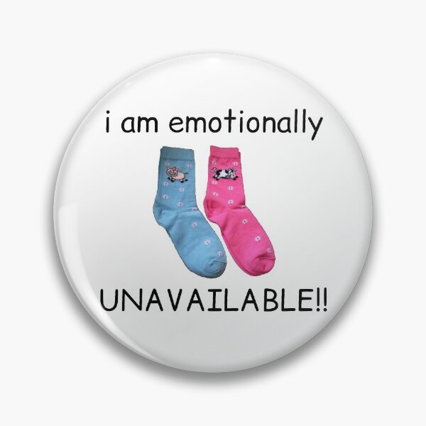 Item preview, i am emotionally UNAVAILABLE!! designed and sold by IMakeZeroSense.