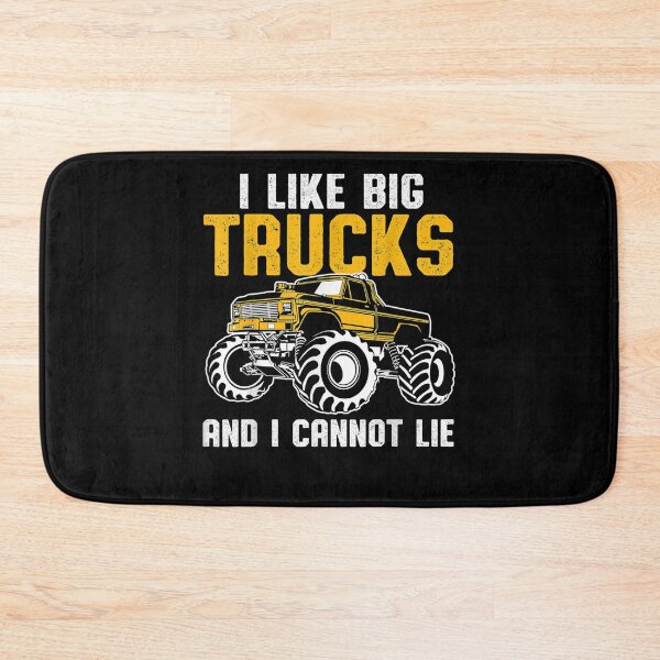 Item preview, I Like Big Trucks And I Cannot Lie I Like Big Trucks designed and sold by zpruby.
