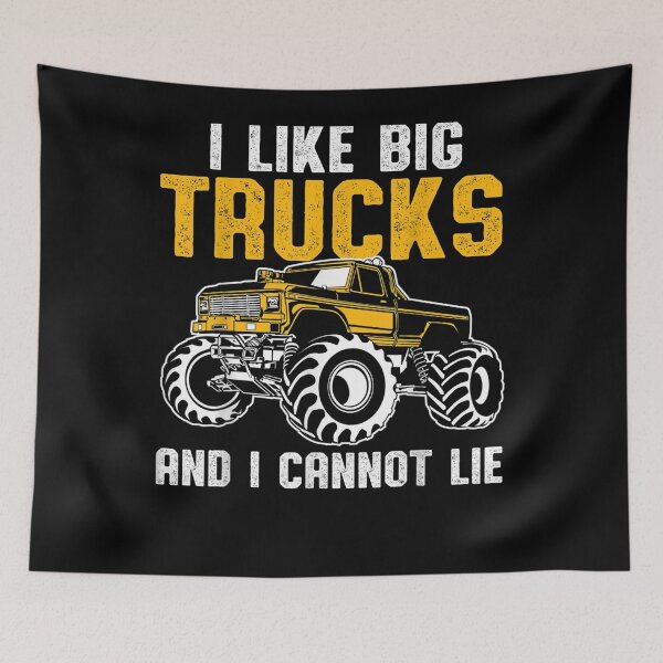 Item preview, I Like Big Trucks And I Cannot Lie I Like Big Trucks designed and sold by zpruby.