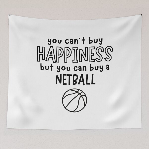 Item preview, You can't buy happiness but you can buy a netball designed and sold by TheGreenGoat.