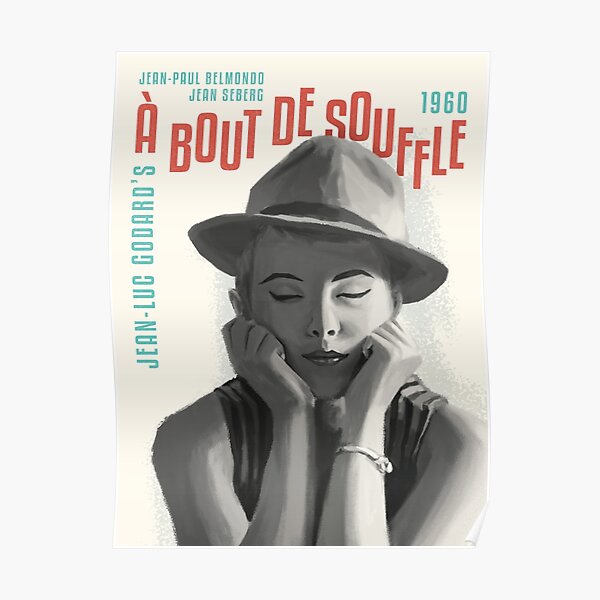 C3 A0 Bout De Souffle Posters Redbubble