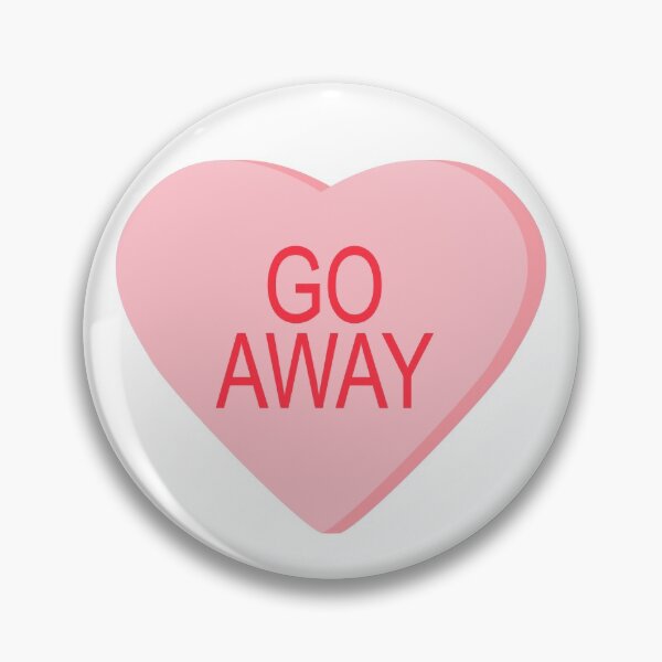 Item preview, Candy Heart - Go Away designed and sold by ajoymoon.