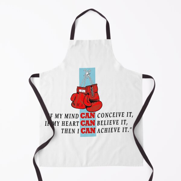 Item preview, If my mind can conceive it if my heart can believe it then I can achieve it mohammad ali quotes designed and sold by mowafak younis.