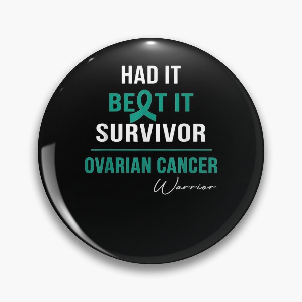 Item preview, Ovarian Cancer Warrior Had It Beat It Survivor designed and sold by zpruby.