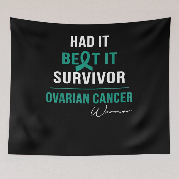 Item preview, Ovarian Cancer Warrior Had It Beat It Survivor designed and sold by zpruby.